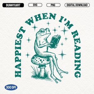 Happiest When I&#39;m Reading SVG PNG T-Shirt, Frog Retro Vintage, Funny Frog, Gift for Her, Stickers, Sublimation, File for Cricut