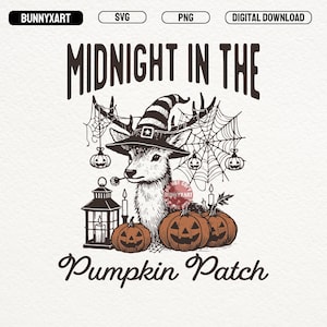 May include: A digital download design featuring a deer wearing a witch hat, surrounded by pumpkins, a lantern, and spiderwebs. The text reads "Midnight in the Pumpkin Patch". Includes SVG, PNG, and digital download options.