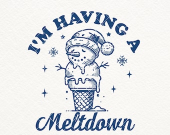 Funny Snowman Meltdown SVG: Christmas Shirt Design (Digital Download)