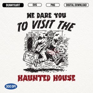 Halloween Haunted House, SVG PNG, Funny Halloween Png, Horror House PNG, Vintage Skeleton Halloween, Skull Png, Ghost Svg, Retro Halloween
