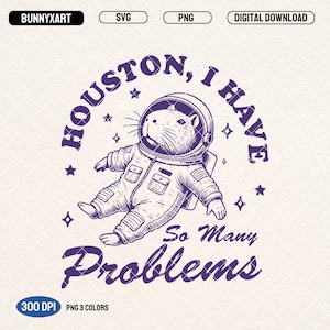 Può includere: Un disegno a linea viola di un capibara che indossa una tuta spaziale e galleggia nello spazio. Il testo "Houston, ho così tanti problemi" è scritto intorno al capibara.