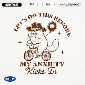 Lustiges Cowboy-Katzen-Angst-Zitat SVG PNG, Retro-Gesundheits-Design (digitaler Download)