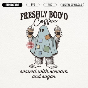May include: A digital download graphic featuring a cartoon ghost holding two cups of coffee. The ghost is light blue with patches and shaggy feet. Text reads "FRESHLY BOO'D Coffee" and "served with scream and sugar."