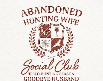 Klub towarzyski Hunting Wife SVG PNG, estetyczny projekt koszulki (pobieranie cyfrowe)