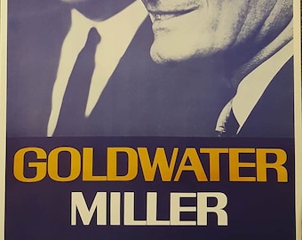 1964 Barry Goldwater William Miller Original Campaign Poster HUGE