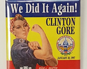 Rosie The Riveter Clinton Gore Campaign Inaugural Button