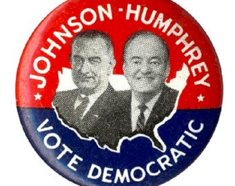 1964 Johnson Humphrey Vote Democratic Original Campaign Button