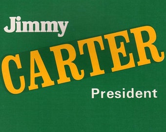 Original President Jimmy Carter 1976 Campaign Poster