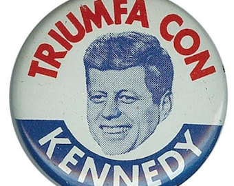1960 John F Kennedy Original Triumph With Kennedy Hispanic Vote Button