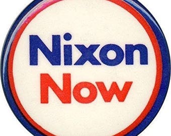 Richard Nixon Original "Nixon Now" Classic Campaign Button