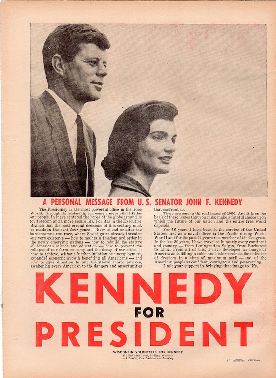 John F Kennedy A Time for Greatness Classic Original Campaign