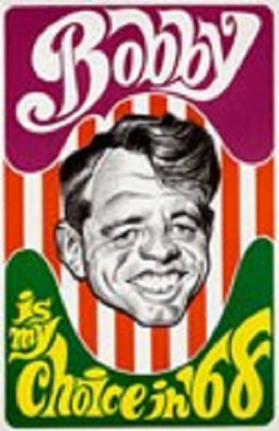 Bobby Kennedy is My Choice in '68 Original Campaign Poster - Etsy