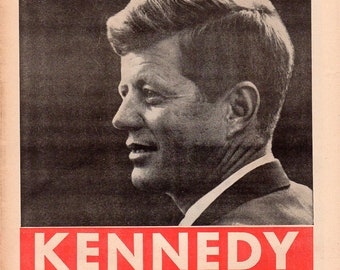 John F Kennedy A Time For Greatness Classic Original Campaign Newspaper