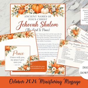 May include: A collection of printable cards and handouts featuring autumn pumpkin and floral illustrations. Text includes Ancient Names of Jesus Christ, Jehovah Shalom, Peace I leave with you, and a recipe for Cozy Pumpkin Spice Cookies.