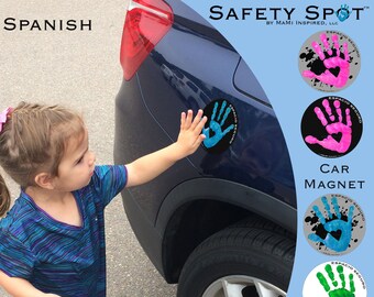 Espacio Seguro SPANISH Safety Spot ™, Kids Hand Car Magnet Child Toddler Car Spot Car Safety Parking Lot Handprint Safe Spot to Stand WHITE