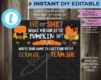 Fall Pumpkin Gender Reveal Party Chalkboard- Cast your Vote Team He or She- Matching- Brown Orange Pumpkin He or She INSTANT Self-EDITABLE