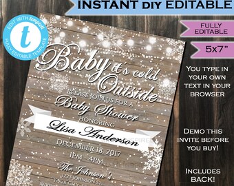 Baby it's cold outside Baby Shower Invitation - Gift Baby Snow Invite Winter Snowflake Template Custom Printable INSTANT Self EDITABLE 5x7