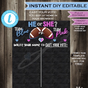 Football Gender Reveal Sign - Cast your Vote Board Team He or She - Gender Reveal Party Baby Shower - He or She INSTANT Self-EDITABLE 16x20