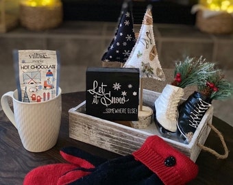 Let it snow somewhere else sign| Winter tiered tray decor| Winter sign| Let it Snow Decor| Little wood sign| Hate Winter