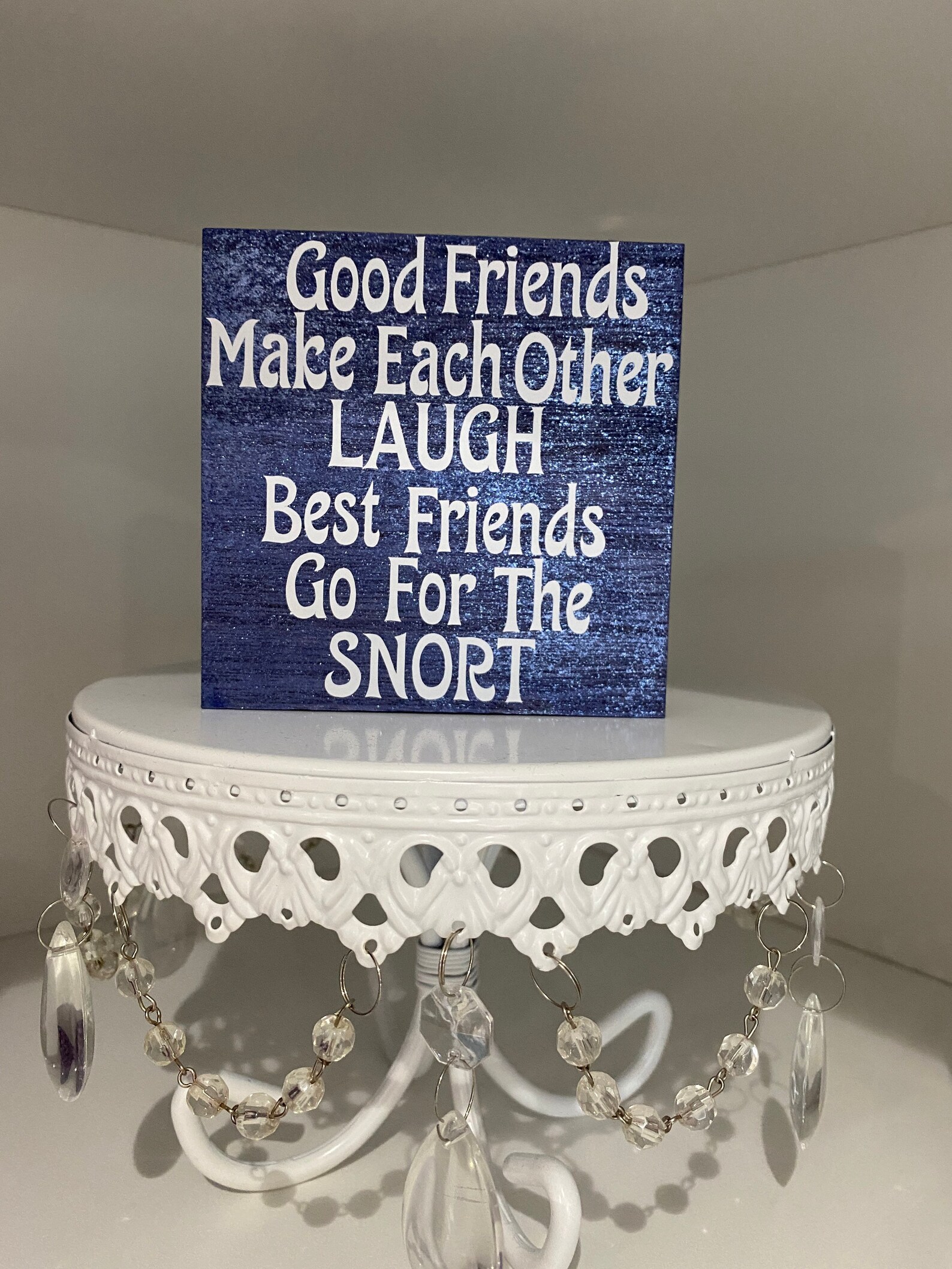 Good Friends Sign Good Friends Decor Gift for Friend Etsy