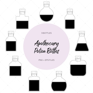 May include: Nine black and white line drawings of apothecary potion bottles with cork stoppers. The bottles are in various shapes, including round, square, and conical. The text "9 BOTTLES Apothecary Potion Bottles PNG + EPS FILES" is in the center of the image.