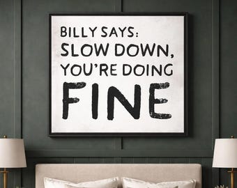 Slow Down Framed Canvas | Music Lyrics | Bedroom Art | Living Room | Anthropologie