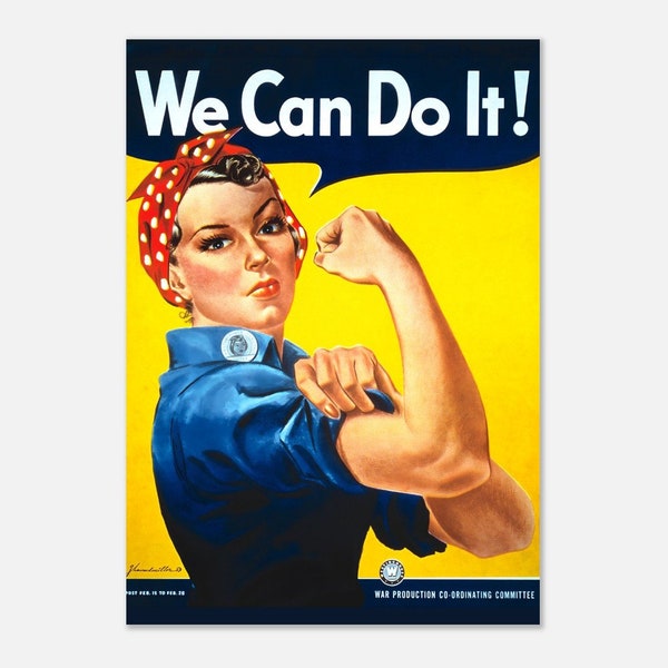 Nous pouvons le faire ! Impression, Rosie la riveteuse, oeuvre d'art publicitaire vintage, propagande de la Seconde Guerre mondiale, affiche la riveteuse, impression pour l'autonomisation des femmes