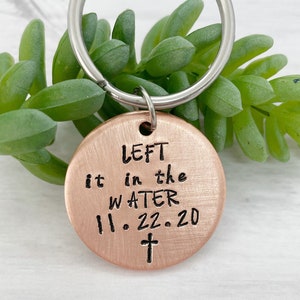 Left it in the water, baptism gifts, adult baptism gift, men baptism keychain, religious jewelry, christian keychains, religious gifts image 1