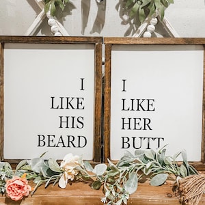 I Like His Beard I Like Her Butt Sign Set, Beard Butt Signs, I Like His Beard, I Like Her Butt, Bedroom Signs, Funny Signs, Bedroom Decor