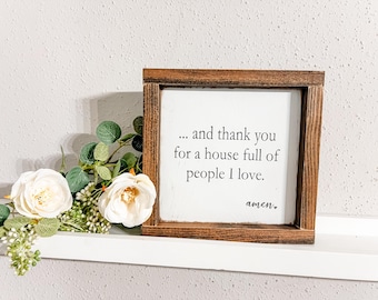 And thank you for a house full of people that i love, AMEN, Gift ideas, Shelf Sitter, Farmhouse decor, Wood signs, Home decor, Cute Decor