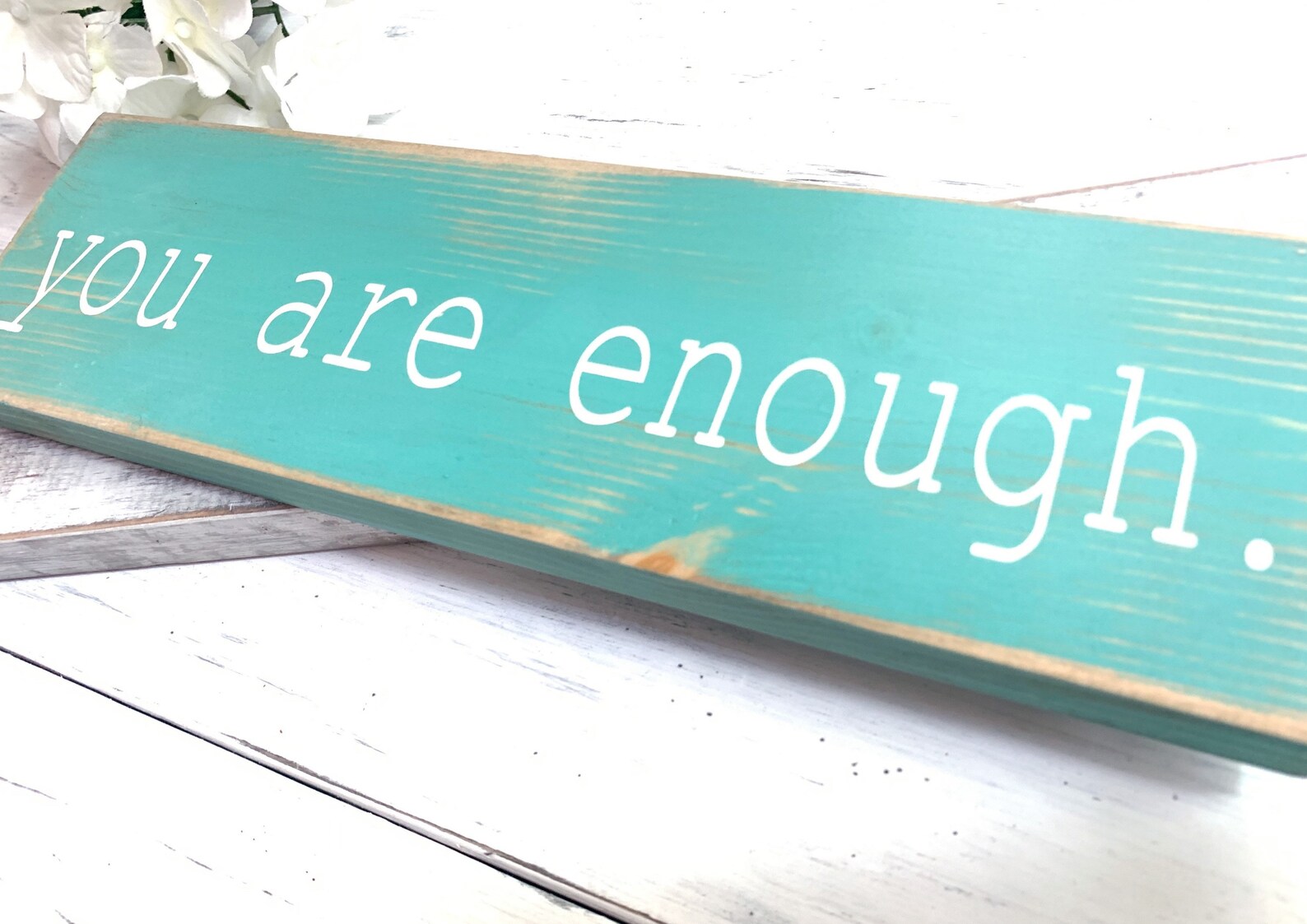 You Are Enough Turquoise Sign Rustic Wood Signs Encouraging Etsy