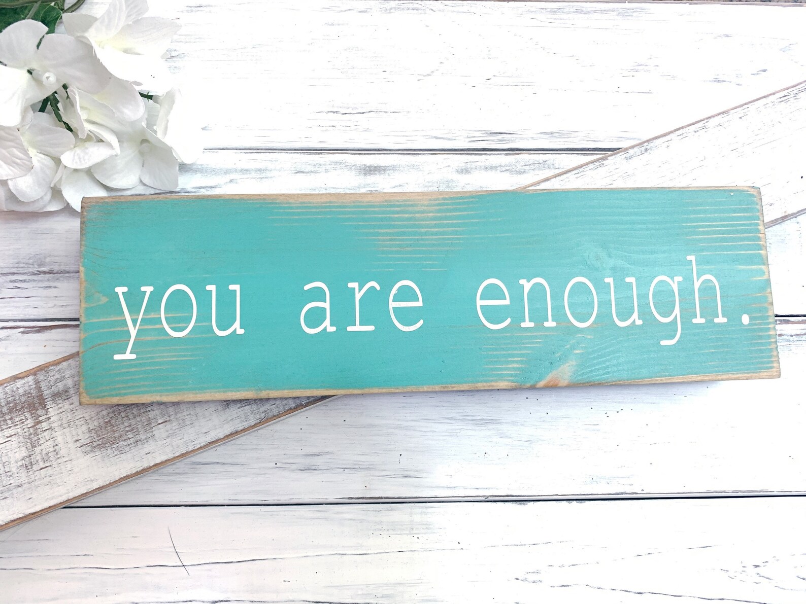You Are Enough Turquoise Sign Rustic Wood Signs Encouraging Etsy