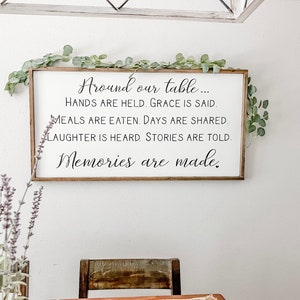 Around Our Table, Memories are Made, Dining Room Decor, Above the Table Decor, Kitchen Signs, Statement Piece, Wood Signs, Farmhouse Decor