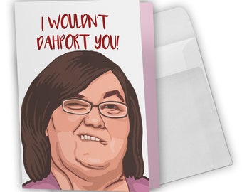 Danyell Dahport You Valentine's Day Card - 90DF Reality TV Inspired - Valentine's Day / Galentines / Vday Card