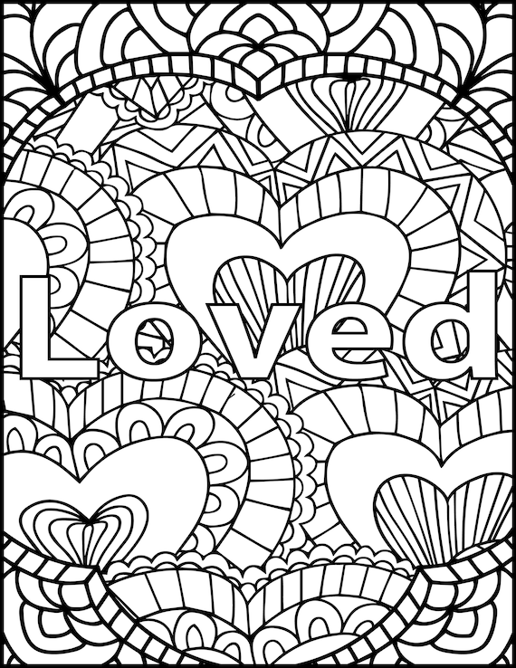 I Am Loved Adult Coloring Page Inspiring Message Coloring ...