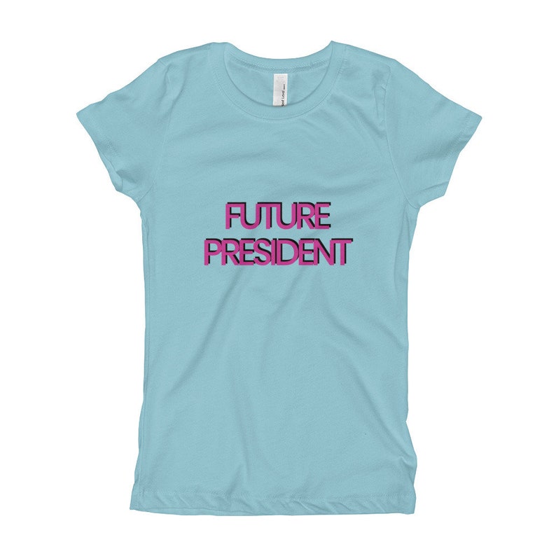 Future President Girl/'s T-Shirt Growing Up Career Day Ambition Little Feminist