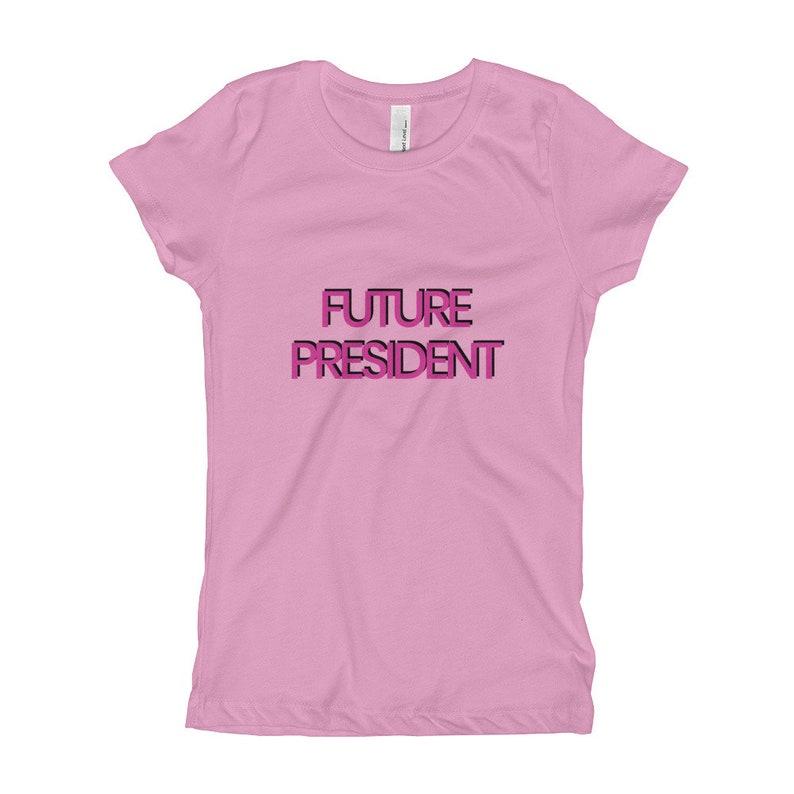 Future President Girl/'s T-Shirt Growing Up Career Day Ambition Little Feminist