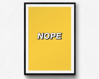 Nope Typography Yellow Retro Digital Print Downloadable Decor