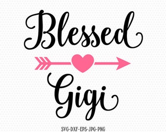 Free Free Blessed Gigi Svg 864 SVG PNG EPS DXF File