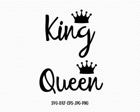 Free Free King And Queen Svg Free 407 SVG PNG EPS DXF File