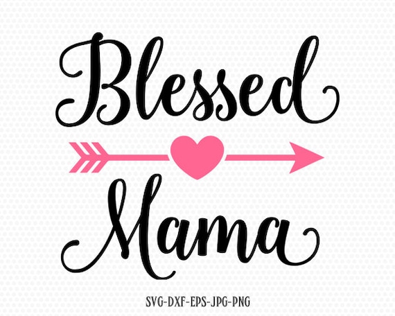 A Woman who will Always Love Me is my Mother SVG,PNG,DXF cricut Silhouettes. Mom svg Mother/'s Day Svg for Cut files