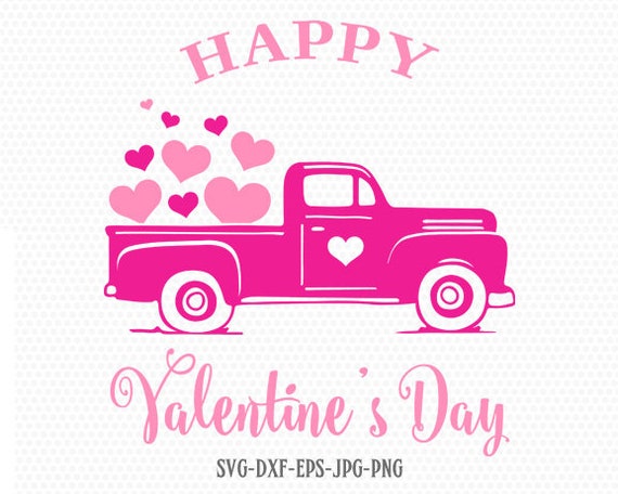 Download Valentines Vintage Truck Svg Happy Valentines Svg Valentine Etsy