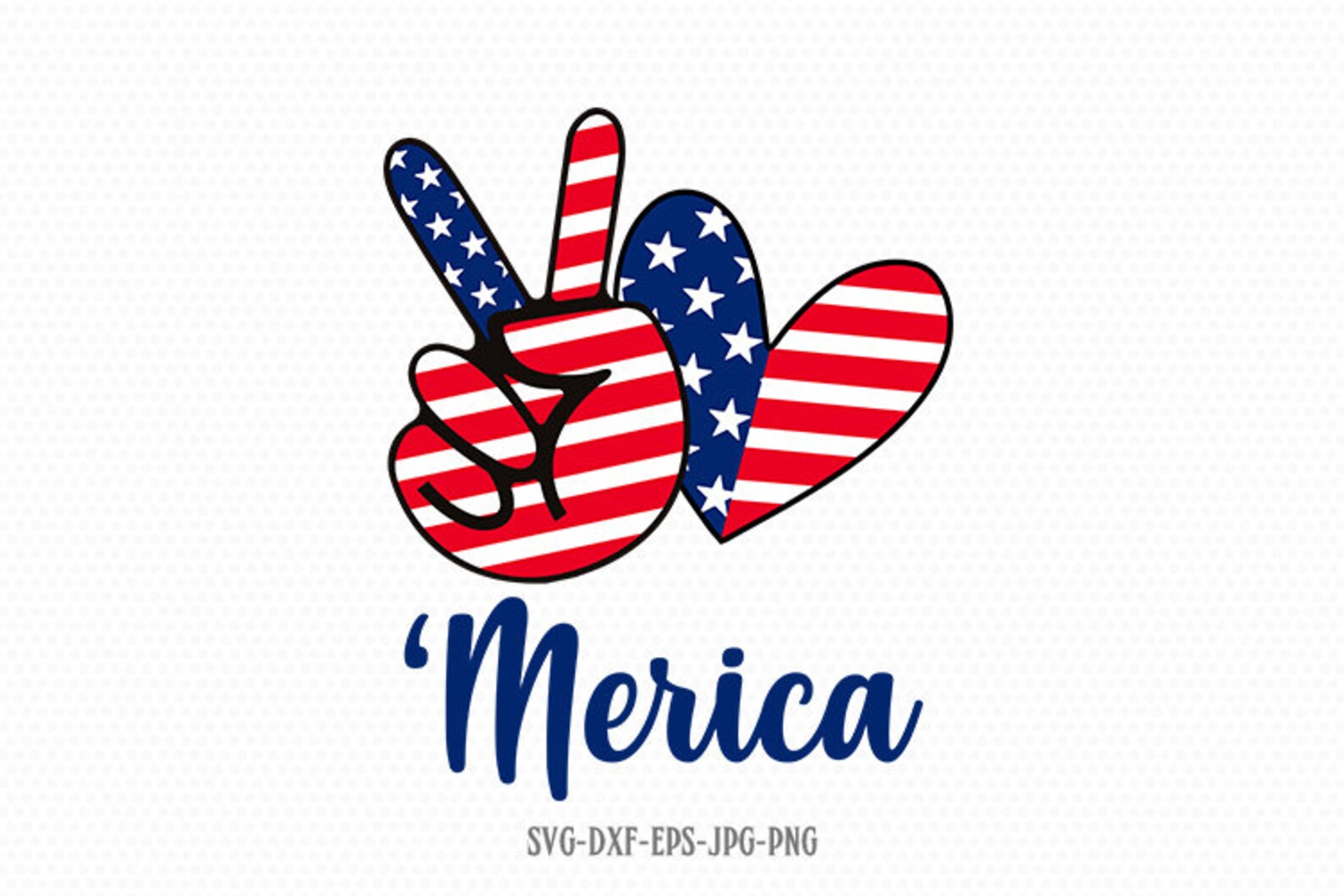 Free Free 260 July Svg Peace Love America Svg SVG PNG EPS DXF File