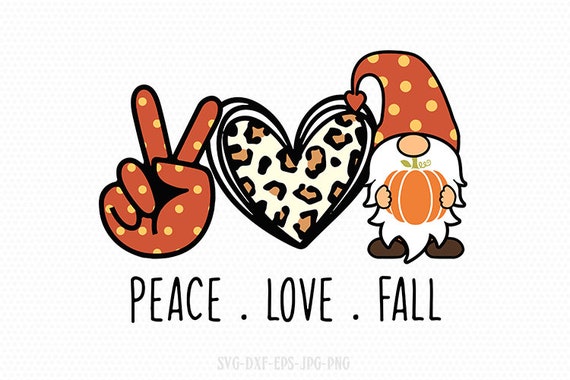 Free Free 306 Peace Love Fall Svg SVG PNG EPS DXF File