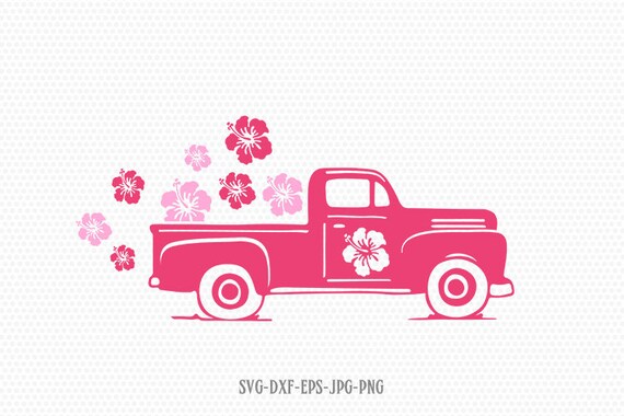 Download Summer Vintage Old Truck Svg Hibiscus Truck Svg Summer Svg Etsy