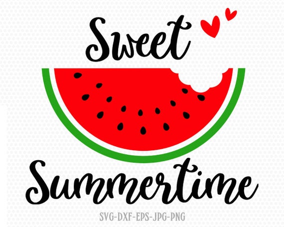 Download Sweet summertime svg watermelon SVG Summer Svg Beach Svg ...