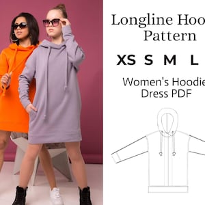 Longline Hoodie PDF Sewing Pattern, Women&#39;s Hoodie Dress Digital Pattern, Instant Download Sizes XS / S / M / L / XL