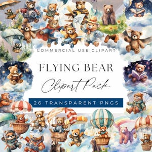 May include: A digital clipart pack of 26 watercolor illustrations featuring flying bears. The bears are depicted in various poses, including flying in hot air balloons, riding airplanes, and holding books. The illustrations are perfect for creating whimsical designs for children's products, invitations, and more.