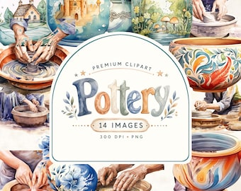 May include: A digital collection of 14 watercolor clipart images featuring pottery themes, including hands shaping clay on wheels, decorative bowls with floral patterns, and scenes of houses and mushrooms, with the text Pottery 14 IMAGES 300 DPI PNG.