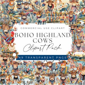 May include: A digital clipart pack featuring 49 watercolour illustrations of colourful, whimsical Highland cows. The cows are adorned with floral patterns and have a boho aesthetic. The text "BOHO HIGHLAND COWS Clipart Pack" is displayed in the centre of the image.